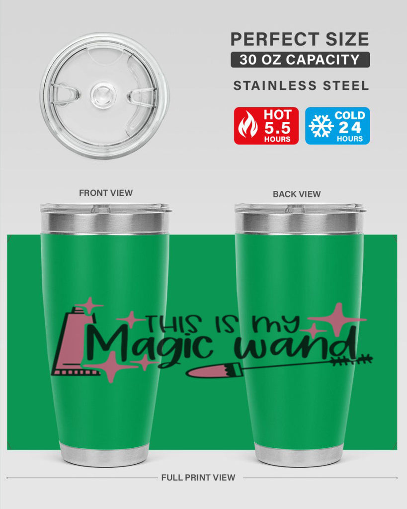 This Is My Magic Wand Style 13#- make up- Tumbler