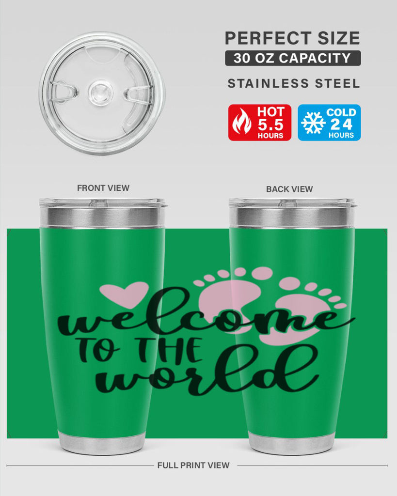 Welcome To The World Style 15#- baby- tumbler