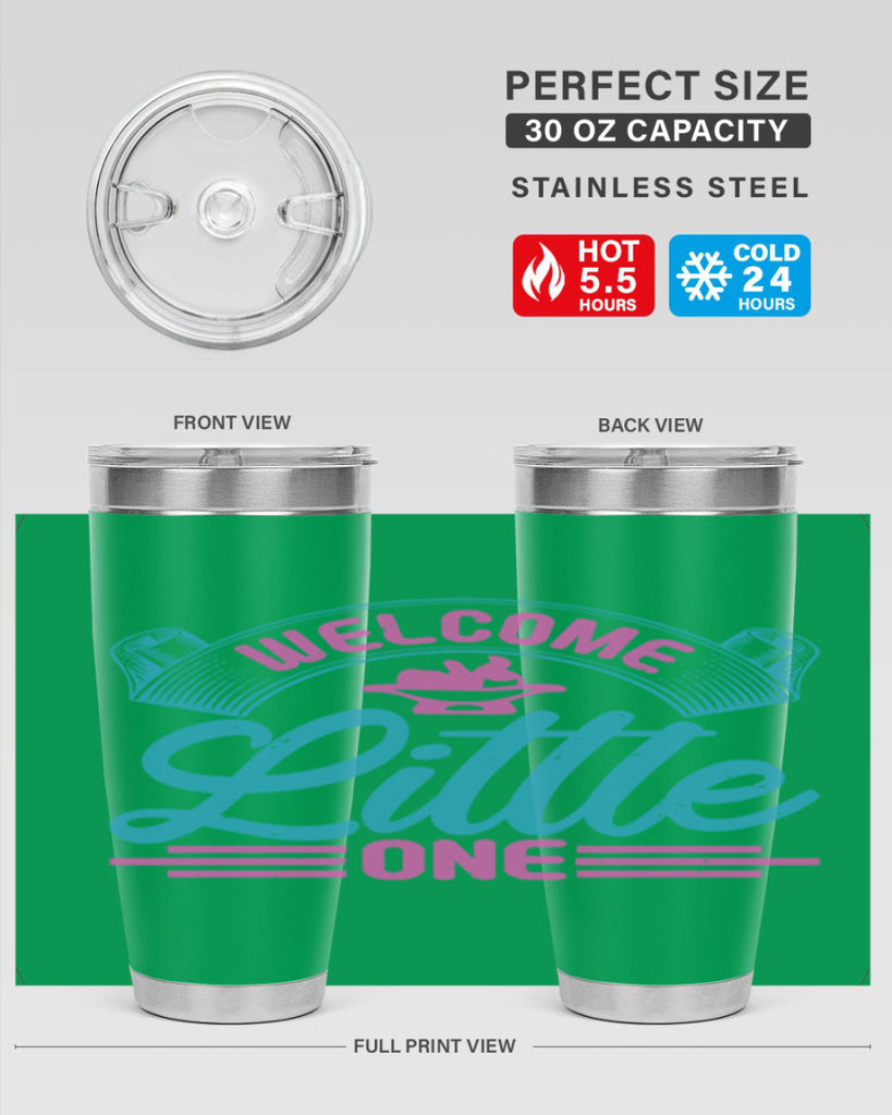 Welcome little one Style 163#- baby- tumbler