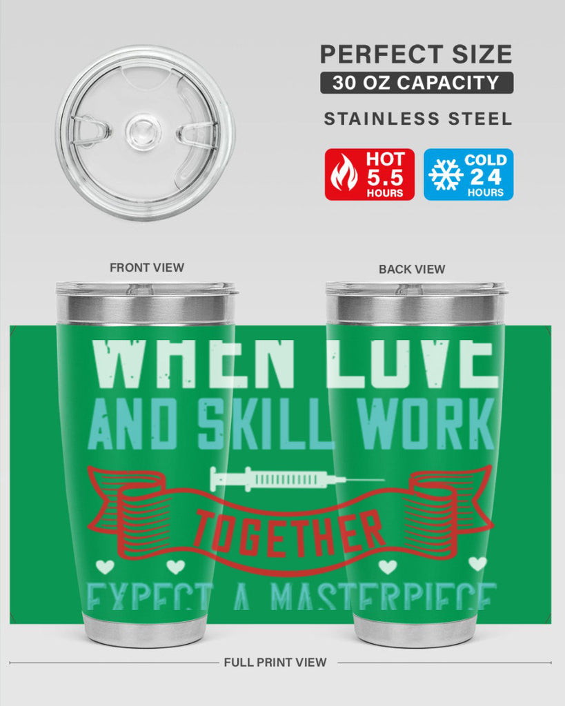 When love and skill work together expect a masterpiece Style 254#- nurse- tumbler