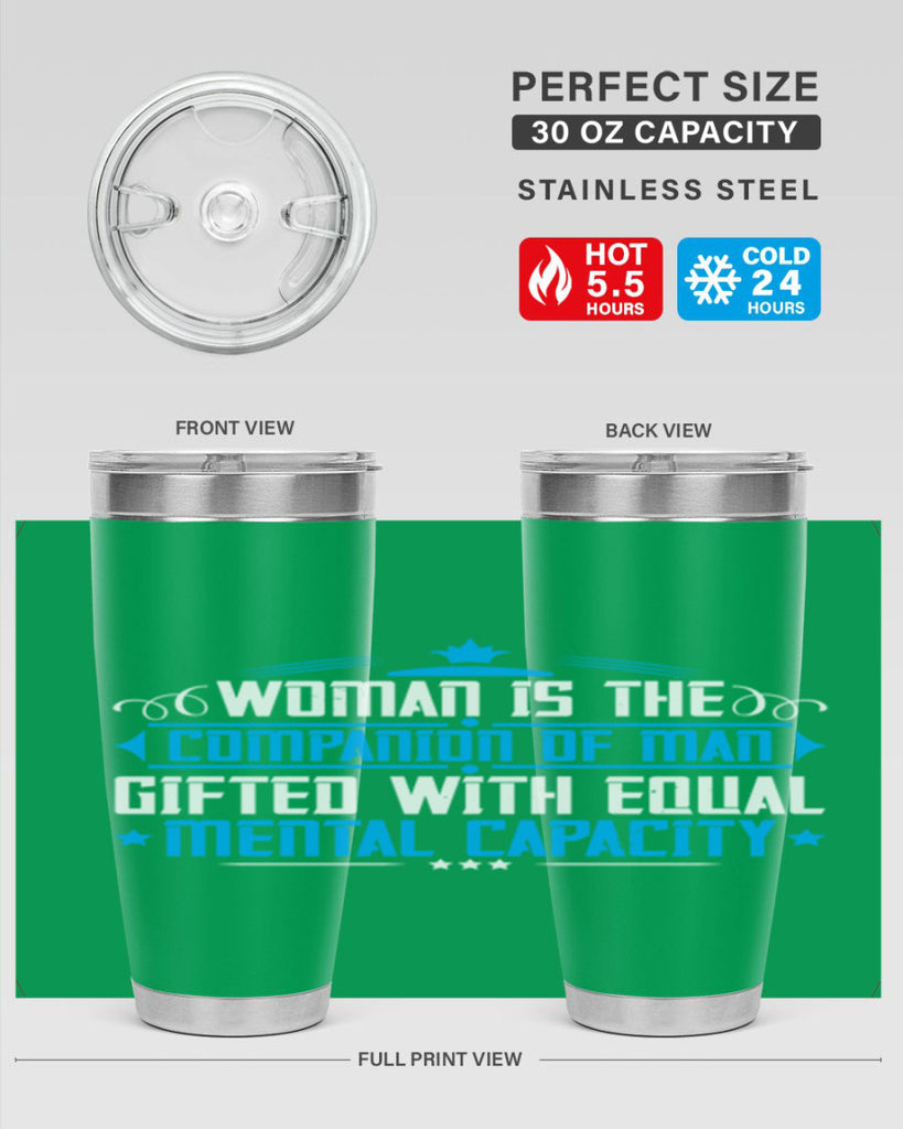 Woman is the companion of man gifted with equal mental capacity Style 17#- womens day- Tumbler