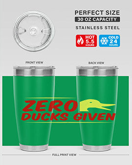 Zero ducks given Style 5#- duck- Tumbler