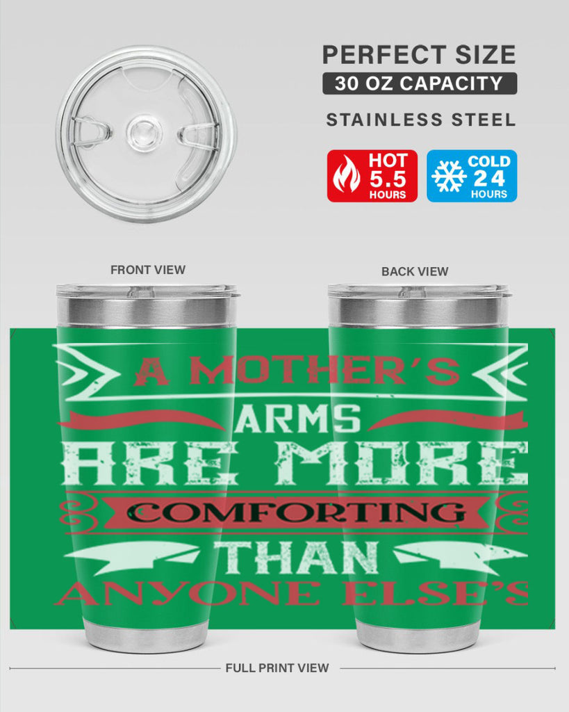 a mother’s arms are more 4#- mothers day- Tumbler
