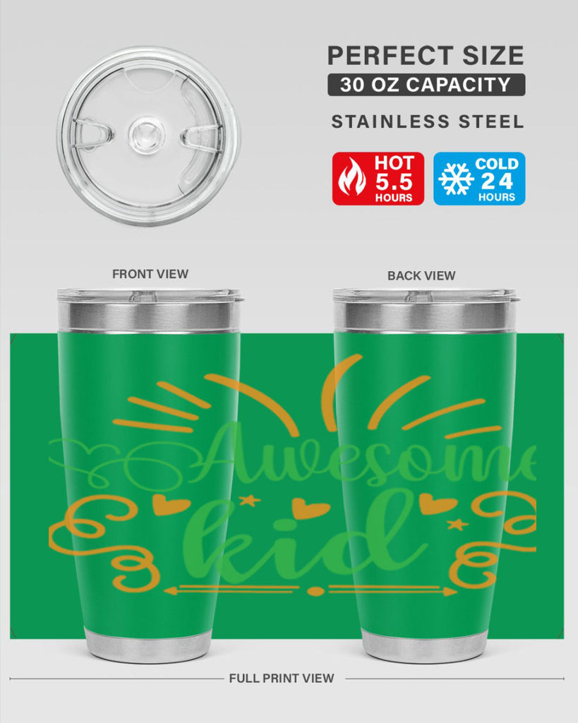 awesome kid 111#- fathers day- Tumbler