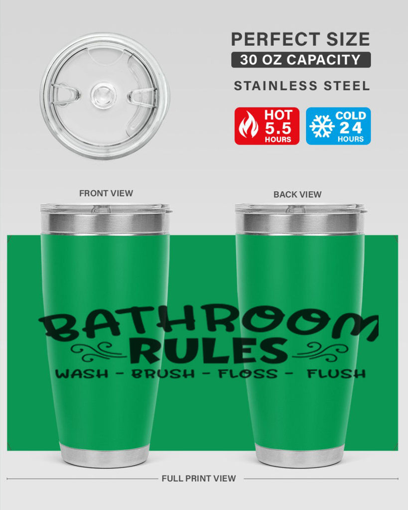 bathroom rules wash brush floss flush 91#- bathroom- Tumbler