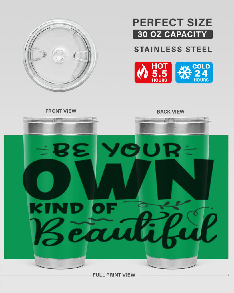 be your own kind of beautiful 90#- bathroom- Tumbler