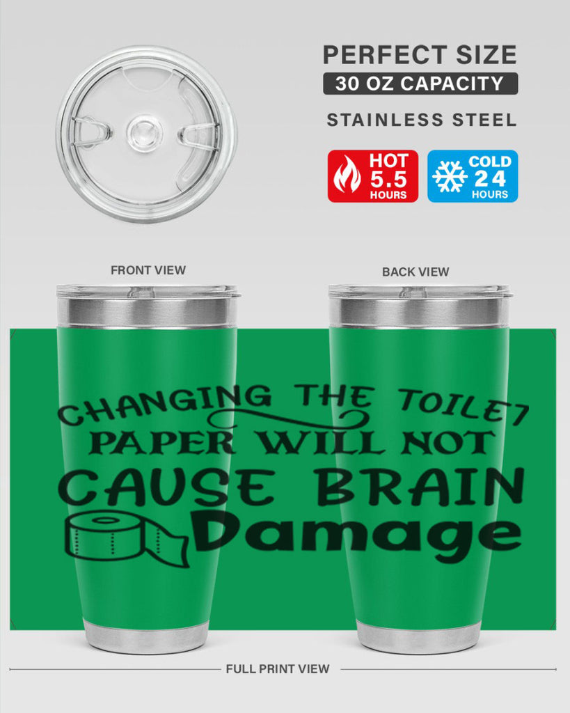 changing the toilet paper will not cause brain damage 86#- bathroom- Tumbler