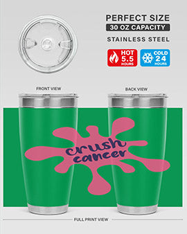 crush cancer Style 14#- breast cancer- Tumbler