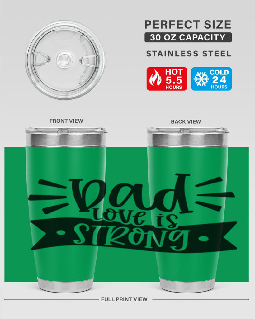 dad love is strong 63#- fathers day- Tumbler