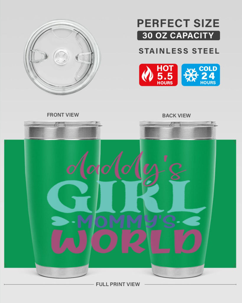 daddys girl mammys world Style 269#- baby- tumbler