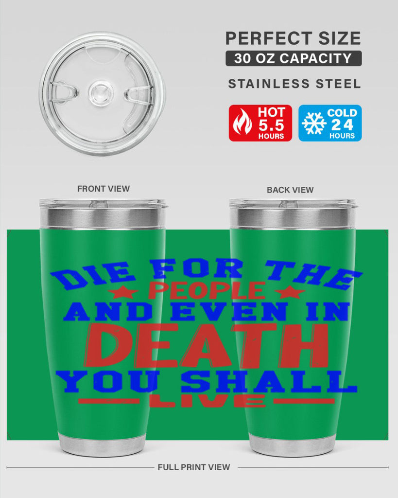 die for the people Style 77#- Fourt Of July- Tumbler