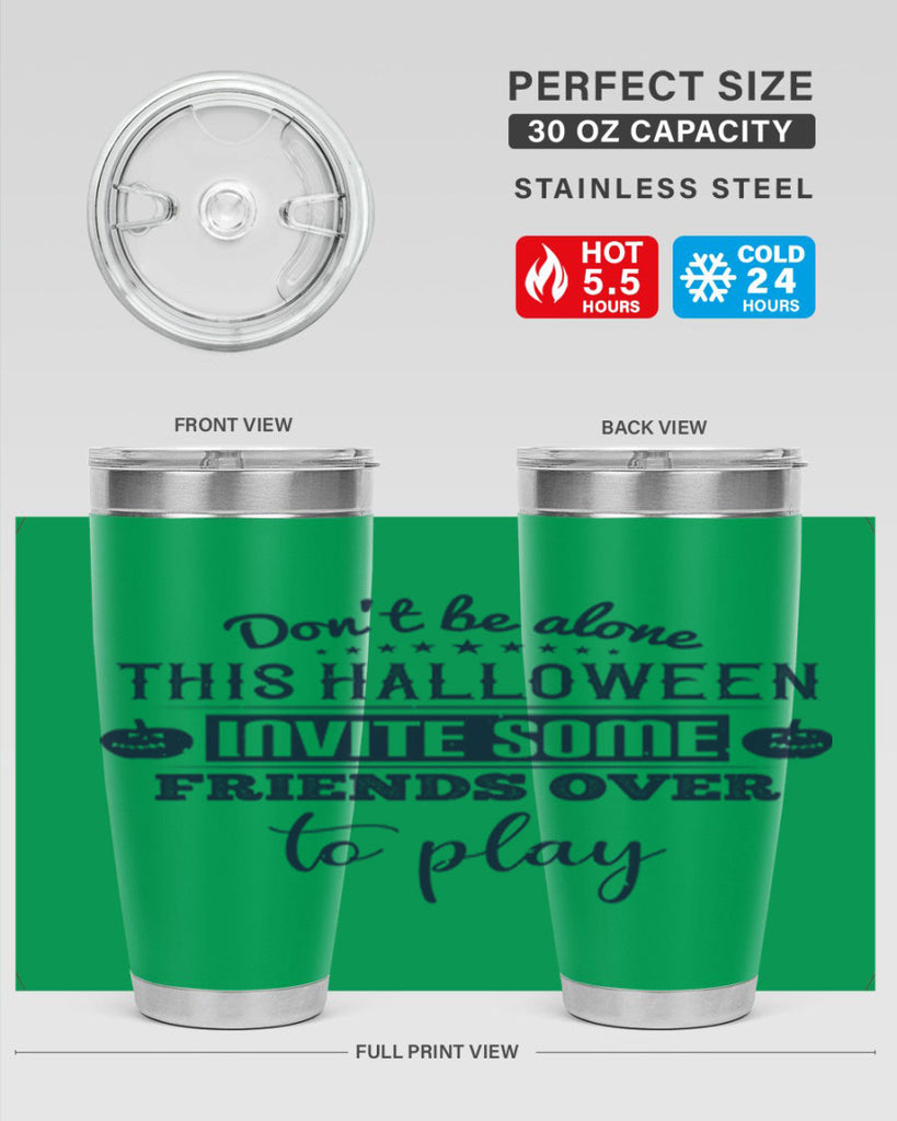 dont be alone this halloween 116#- halloween- Tumbler