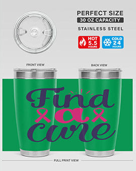 find a cure Style 12#- breast cancer- Tumbler