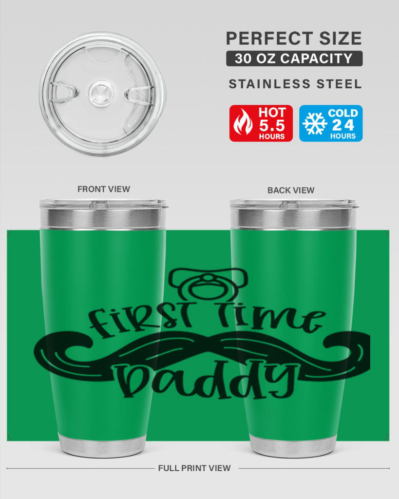 first time daddy 51#- fathers day- Tumbler