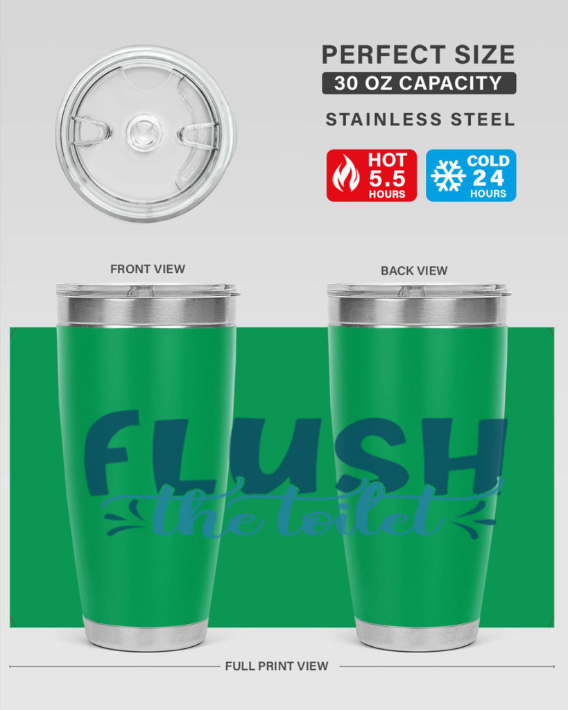 flush the toilet 81#- bathroom- Tumbler