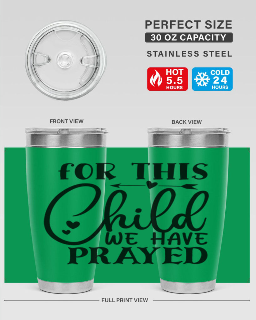 for this child we have prayed Style 265#- baby- tumbler