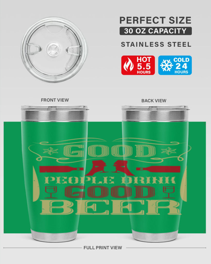 good people drink good beer 54#- drinking- Tumbler