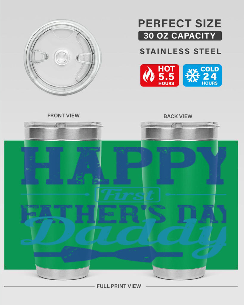 happy first fathers day daddy 210#- fathers day- Tumbler