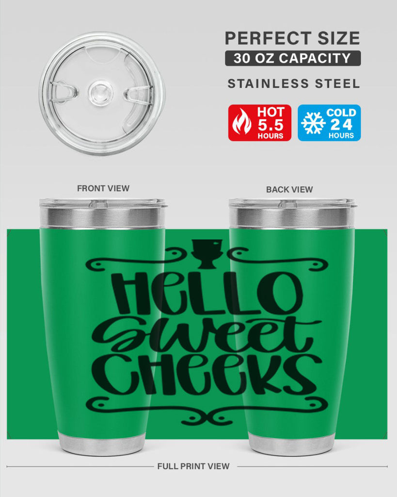 hello sweet cheeks 33#- bathroom- Tumbler