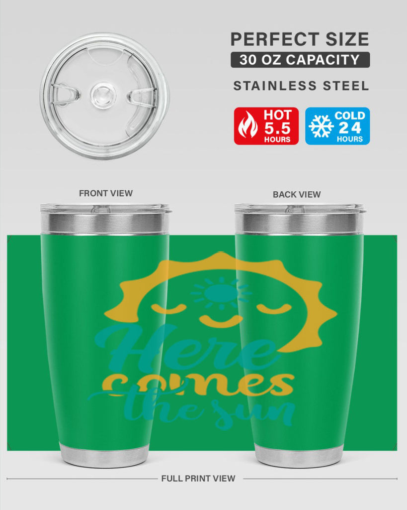 here comes the sun Style 96#- summer- Tumbler