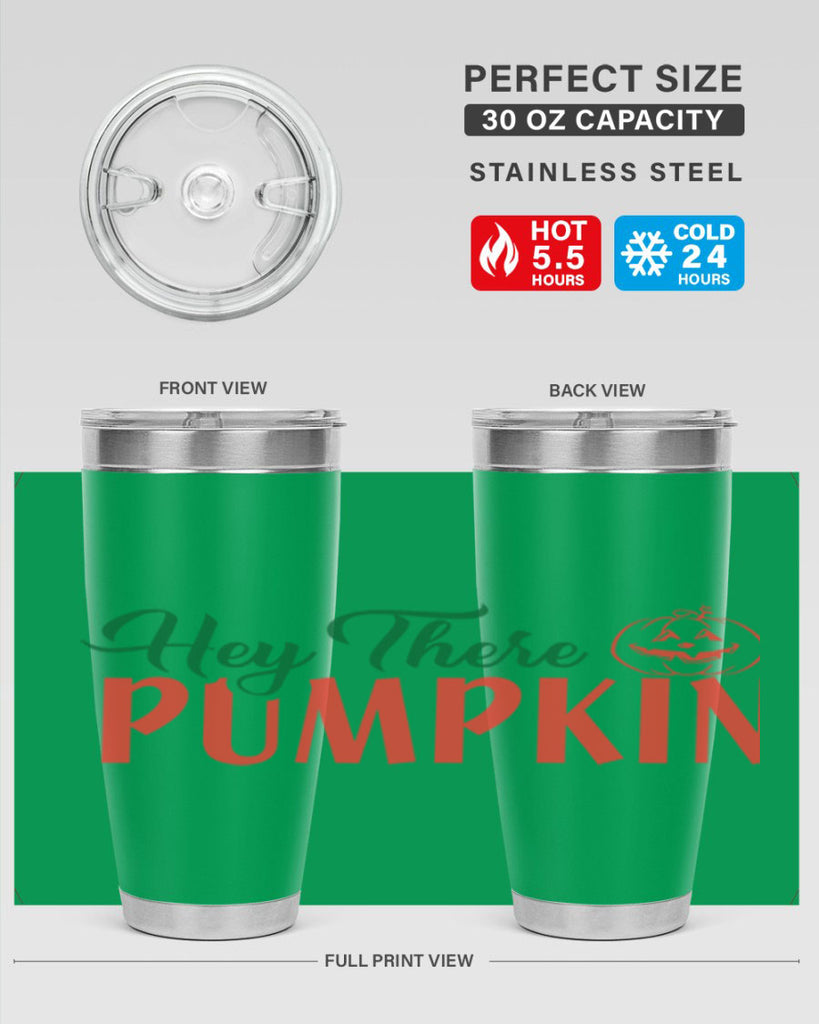 hey there pumpkin 305#- fall- Tumbler