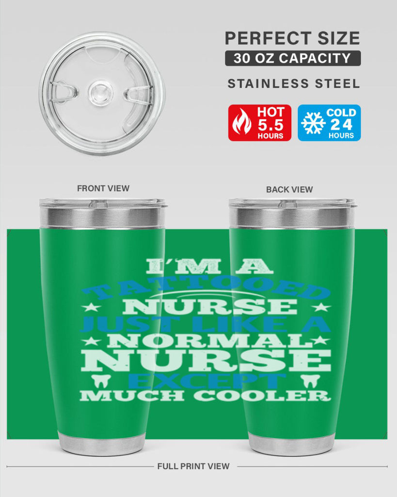 i am tattooed nurse just like a Style 337#- nurse- tumbler
