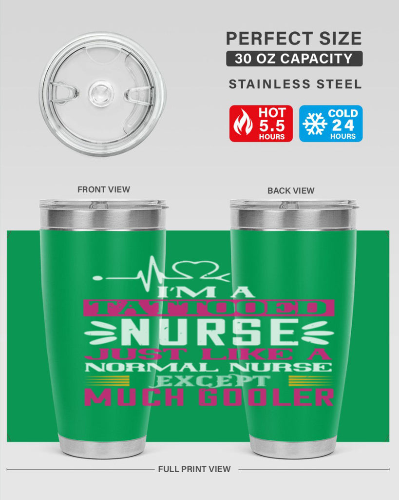 i am tattooed nurse just like a Style 340#- nurse- tumbler