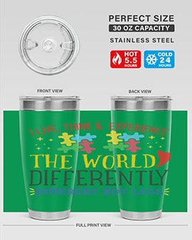 i live think experience the world differently different not less Style 20#- autism- Tumbler