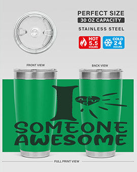 if someone awesome Style 26#- autism- Tumbler