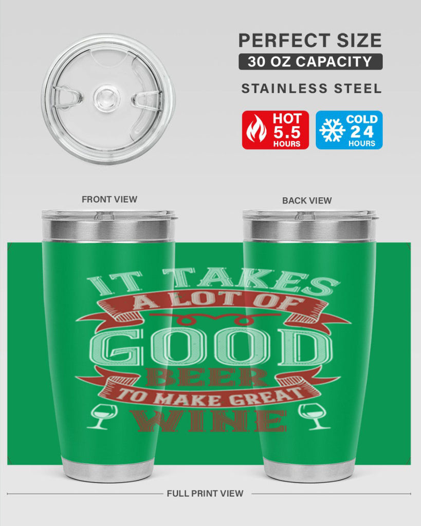 it takes a lot of 73#- wine- Tumbler