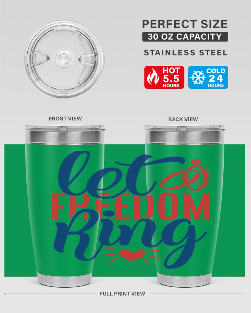 let freedom ring Style 58#- Fourt Of July- Tumbler