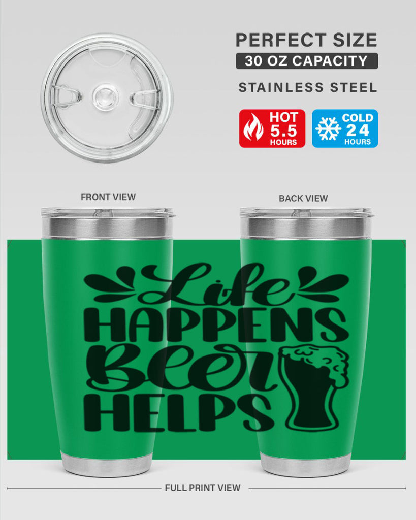 life happens beer helps 28#- beer- Tumbler