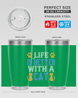 life is better with cat Style 64#- cat- Tumbler