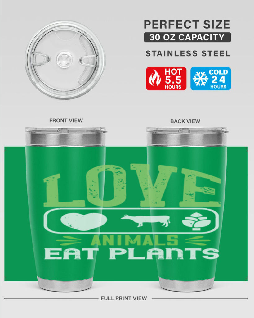 love animals eat plants 33#- vegan- Tumbler