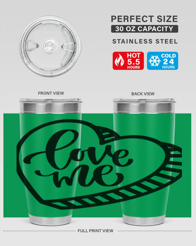 love me 18#- valentines day- Tumbler