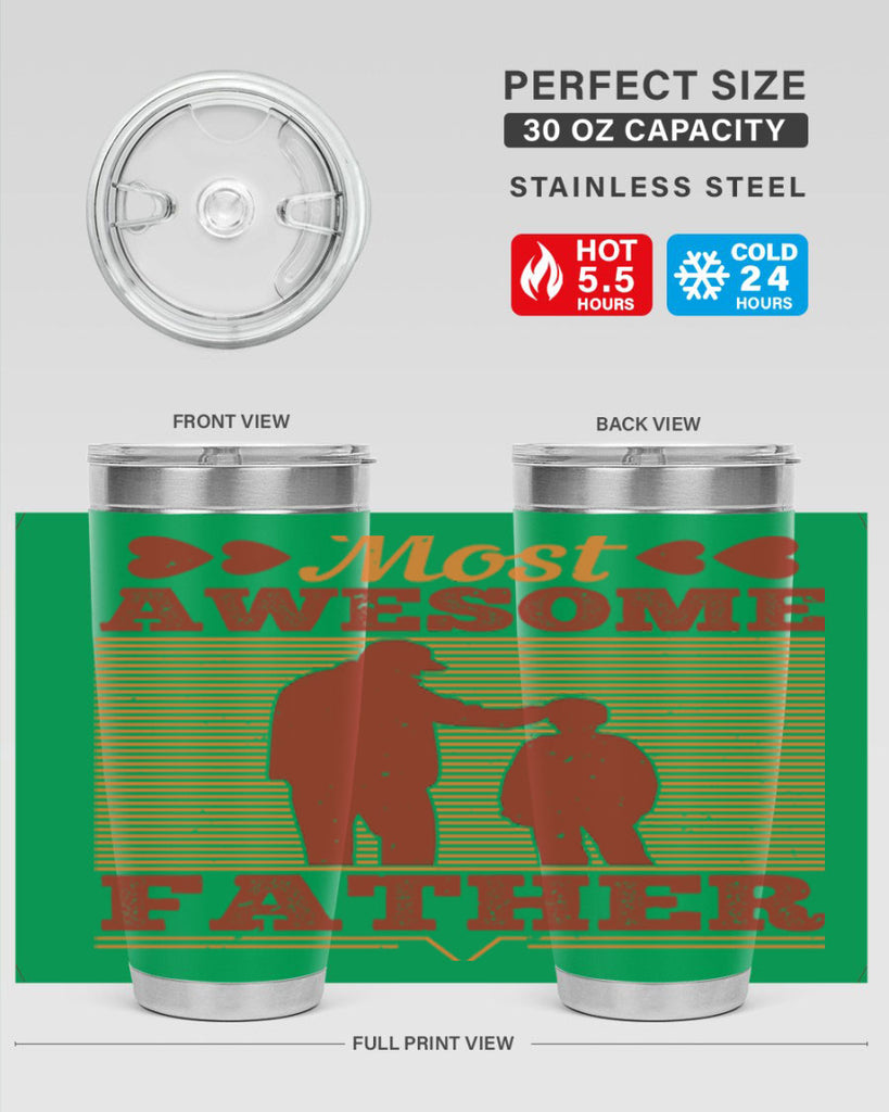 most awesome father 186#- fathers day- Tumbler