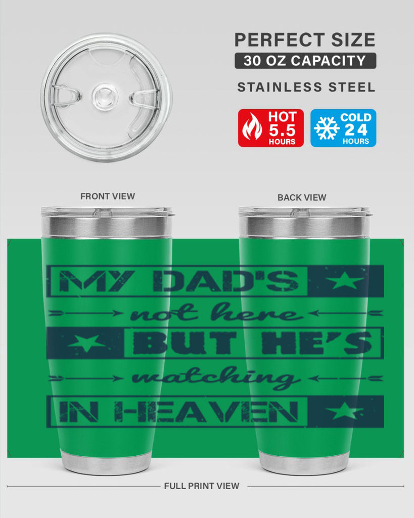 my dads not here 188#- fathers day- Tumbler