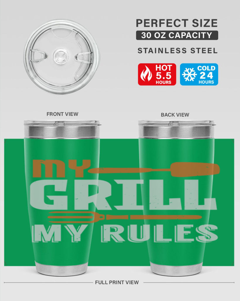 my grill my rules 20#- bbq- Tumbler