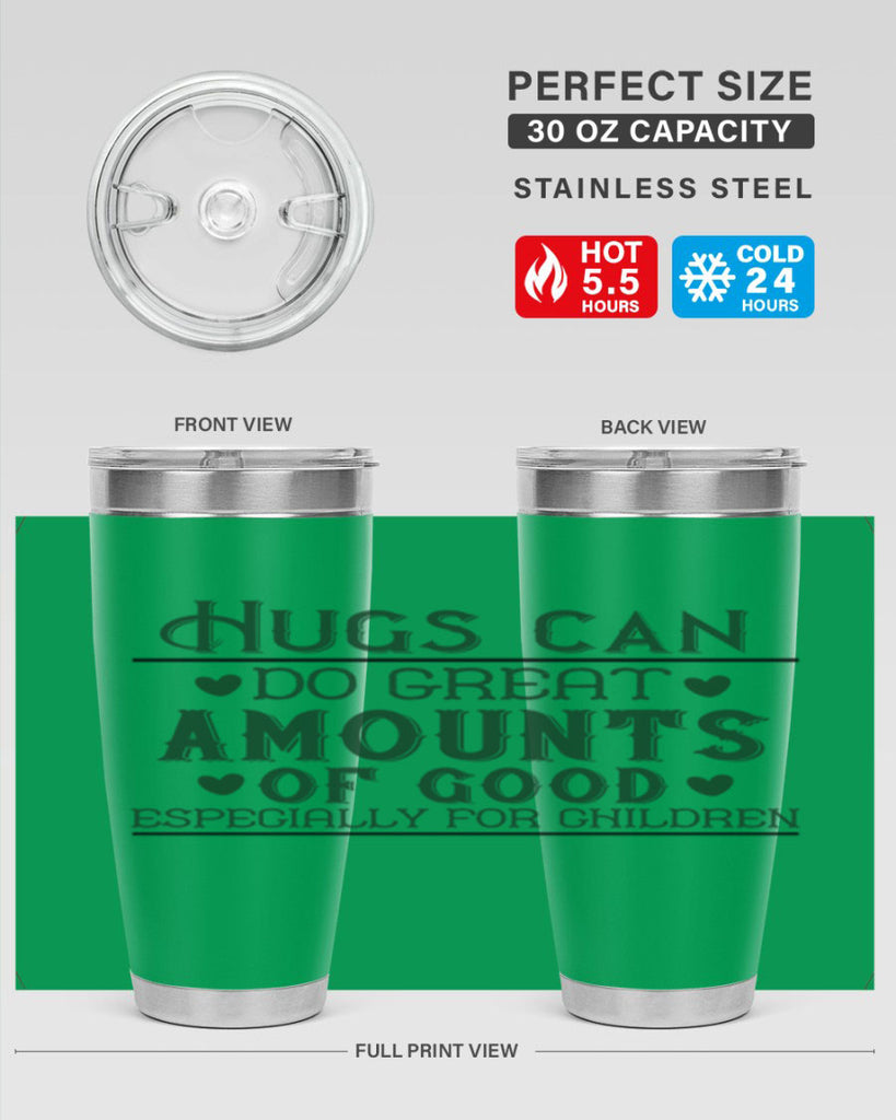 oHugs can do great amounts of good especially for children Style 23#- baby- Tumbler