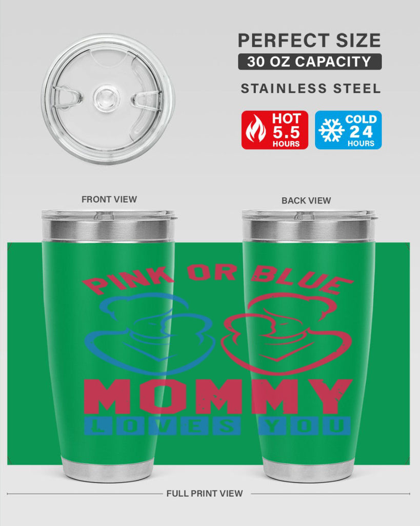 pink or blue Mommy Loves you Style 21#- baby shower- tumbler
