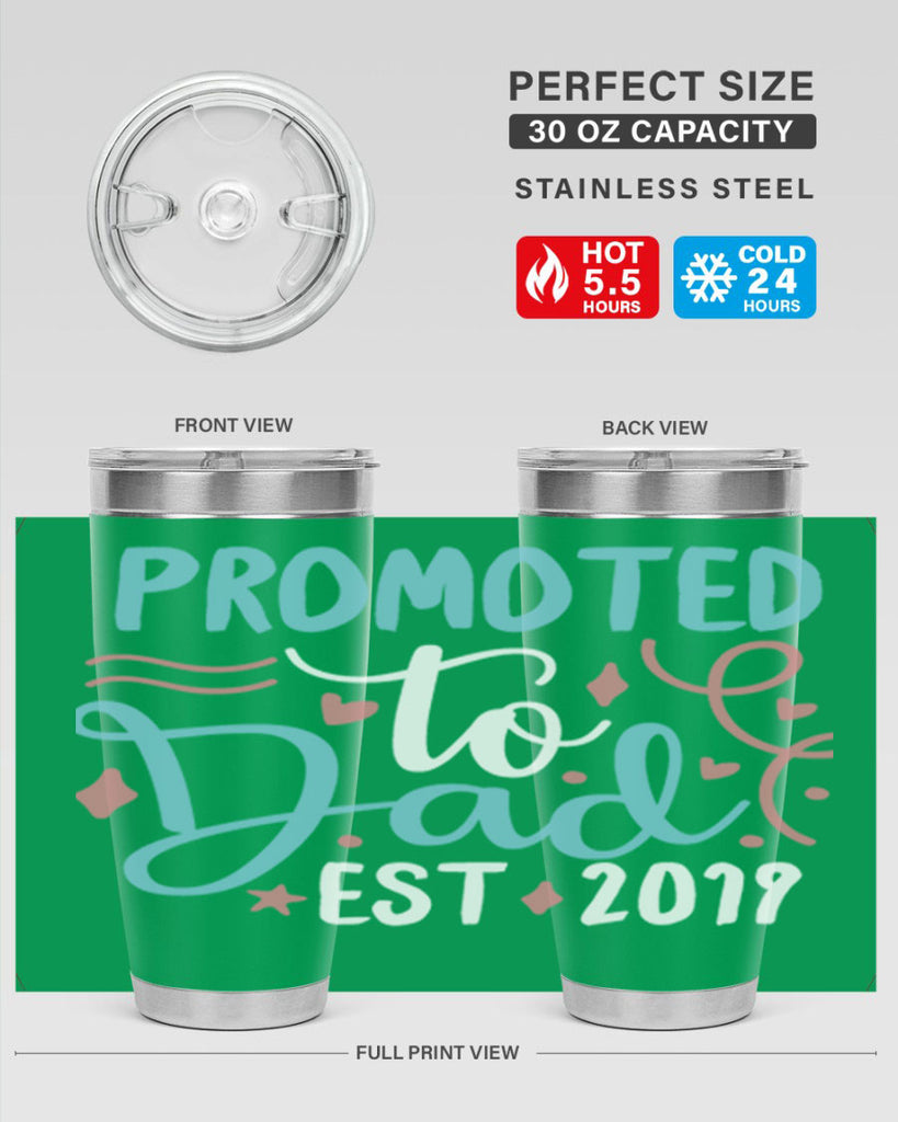 promoted to dad est 9#- fathers day- Tumbler