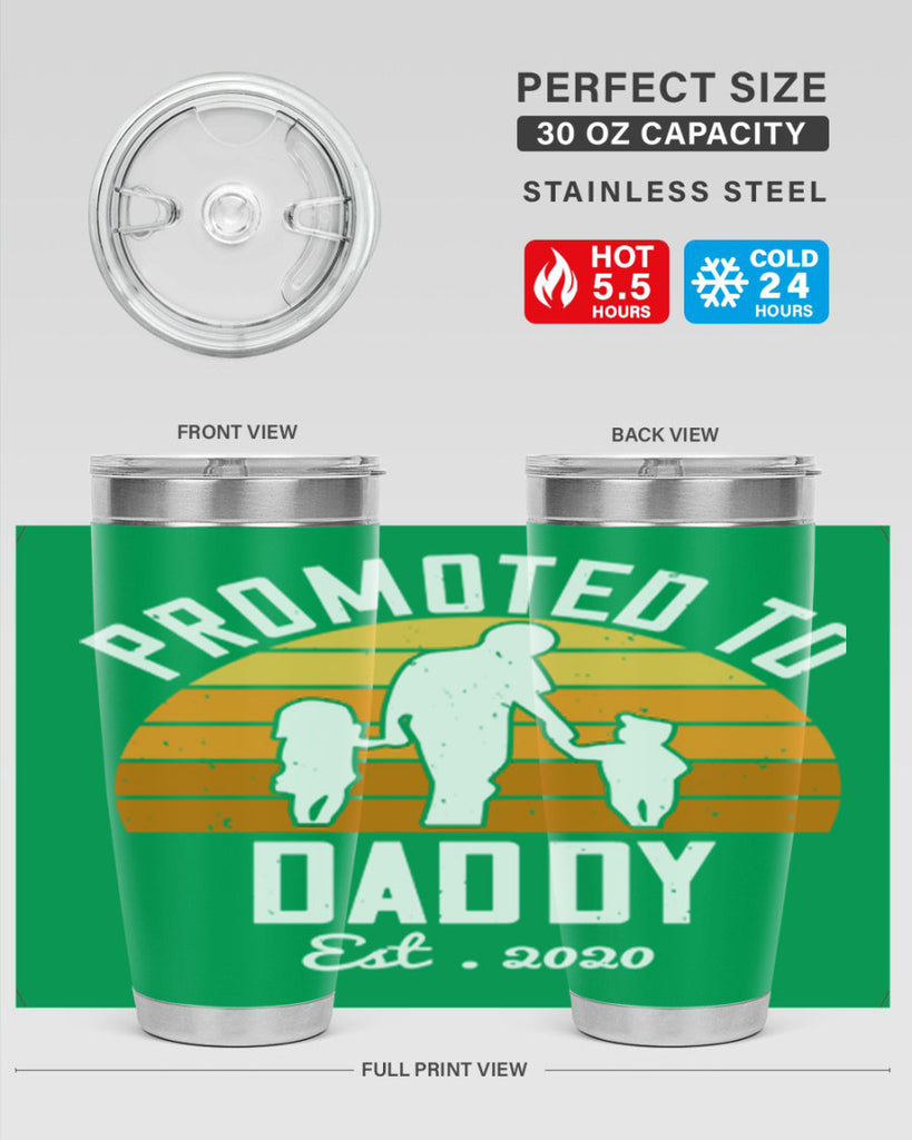 promoted to daddy est 187#- fathers day- Tumbler