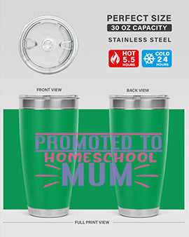 promoted to homeschool mum Style 48#- corona virus- Tumbler