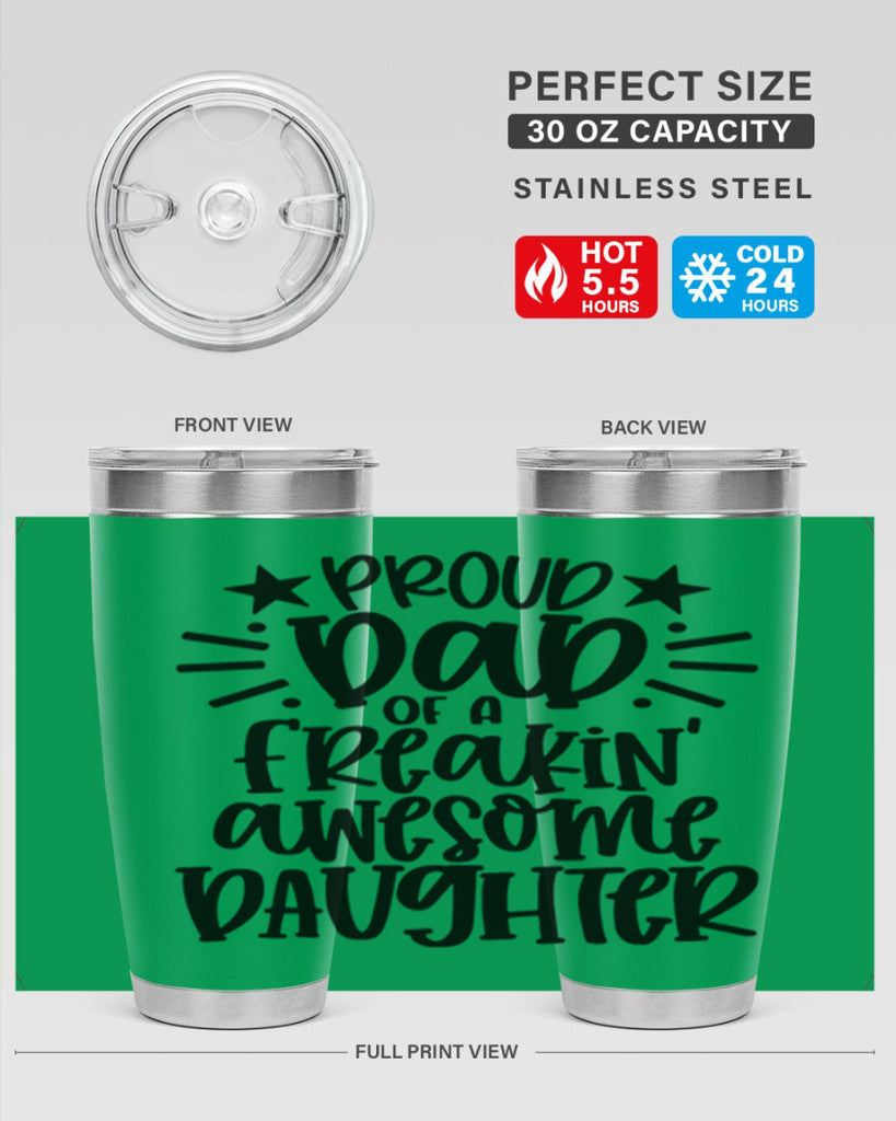 proud dad of a freakin awesome daughter 24#- fathers day- Tumbler