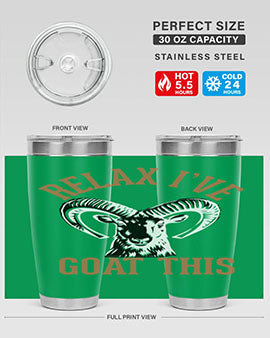 relax i’ve goat this Style 2#- goat- Tumbler