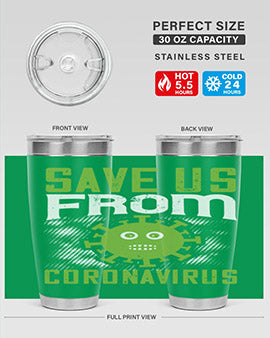 save us from coronavirus Style 25#- corona virus- Tumbler