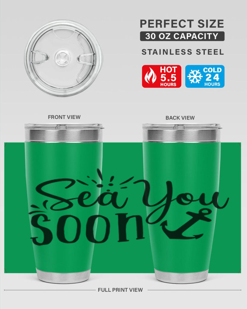 sea you soon Style 77#- summer- Tumbler