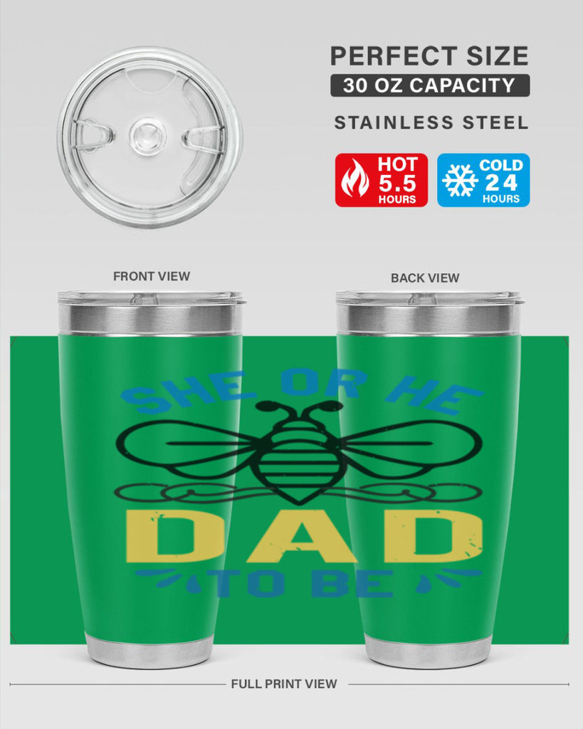 she or he dad to be Style 15#- baby shower- tumbler