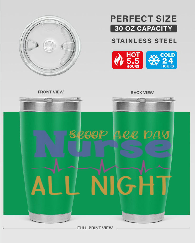 sleep all day nurse all night Style Style 34#- nurse- tumbler