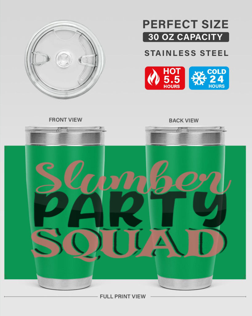 slumber party squad Style 43#- Best Friend- Tumbler